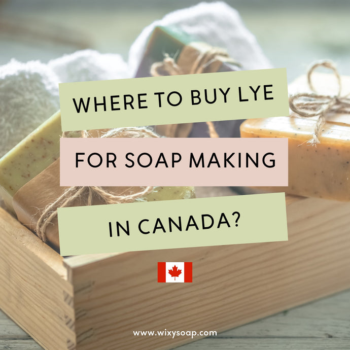 Where to buy lye for  soap making in Canada?