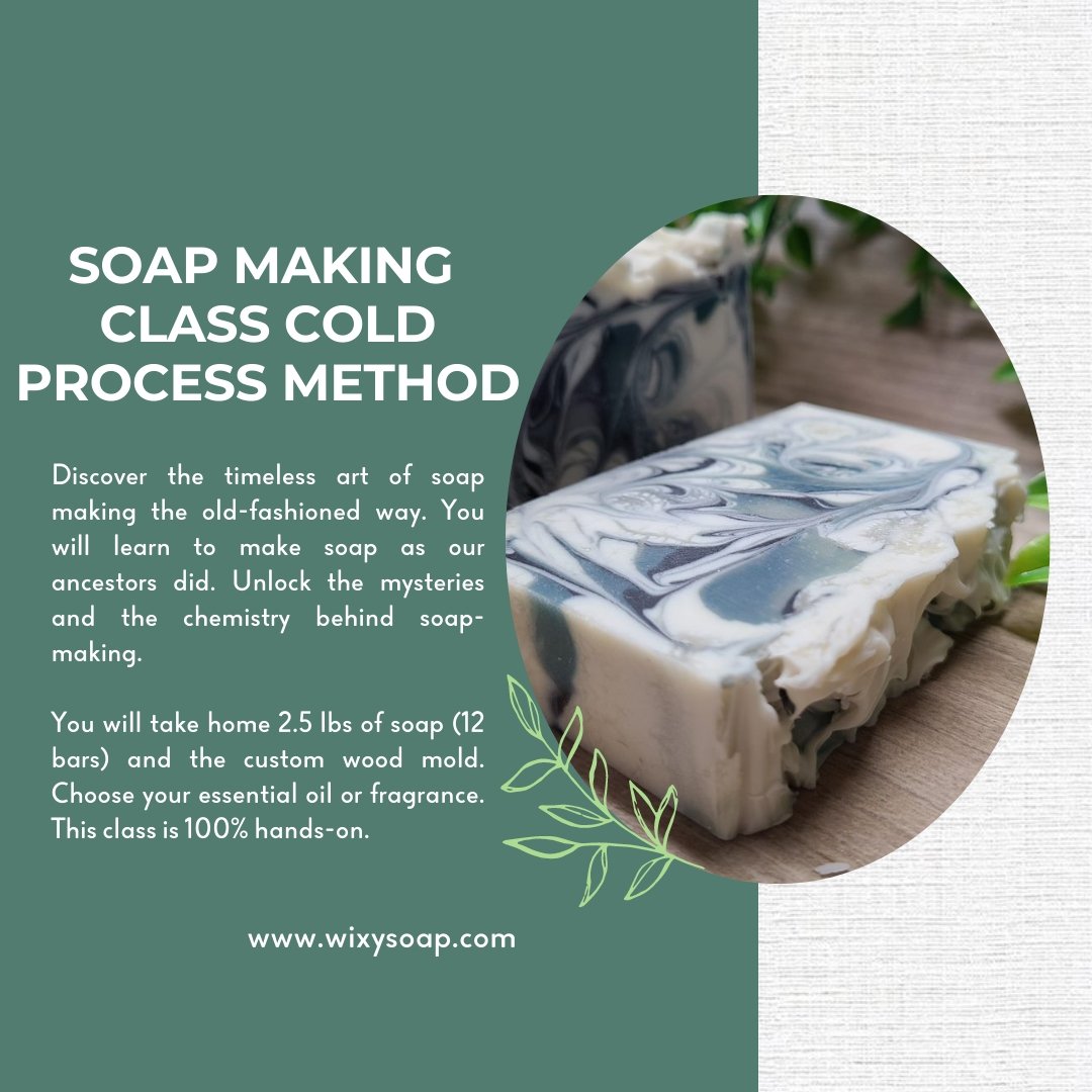 Cold Process Method Soap Making Class - Wixy Soap - Service