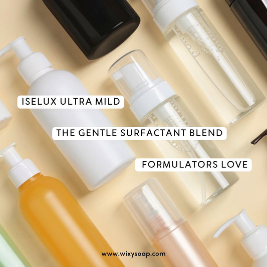 Iselux Ultra Mild: The Gentle Surfactant Blend Formulators Love - Wixy Soap