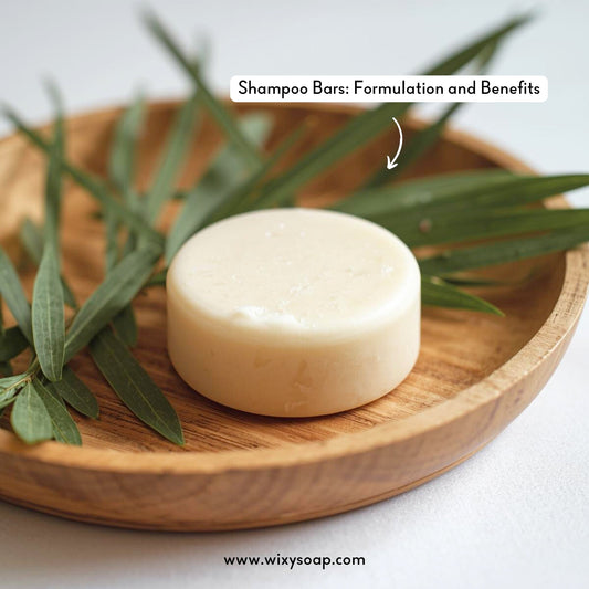 Shampoo Bars: Formulation and Benefits - Wixy Soap