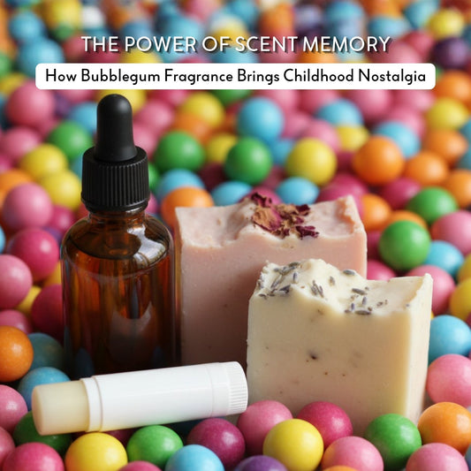 The Power of Scent Memory: How Bubblegum Fragrance Brings Childhood Nostalgia - Wixy Soap